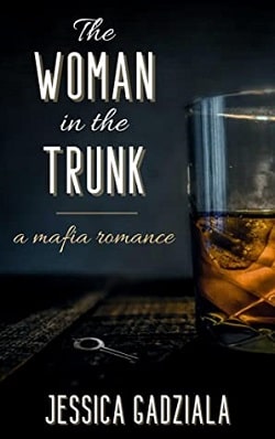 The Woman in the Trunk by Jessica Gadziala