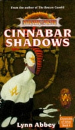 Cinnabar Shadows (Dark Sun: Chronicles of Athas 4) by Lynn Abbey