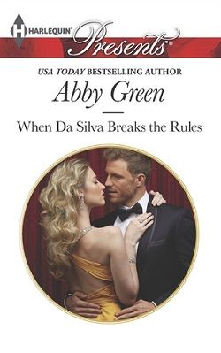 When Da Silva Breaks the Rules (Blood Brothers 3) by Abby Green
