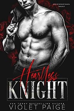 Heartless Knight (Sins of Knight Mafia Trilogy 2) by Violet Paige
