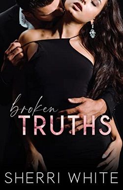 Broken Truths (The Frayed Trilogy 2) by Sherri White