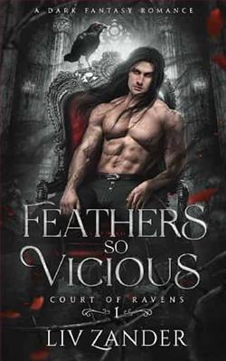 Feathers so Vicious by Liv Zander