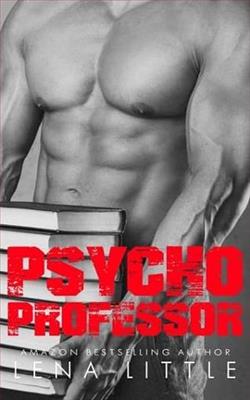 Psycho Professor by Lena Little