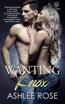 Wanting Knox by Ashlee Rose