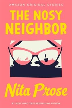 The Nosy Neighbor by Nita Prose