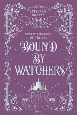 Bound By Watchers by Stephanie BwaBwa