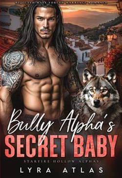 Bully Alpha's Secret Baby by Lyra Atlas